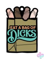 Eat A Bag Of Dicks Air Freshener – Fresh Banana Scent - Image 2