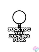 Fuck You You Fucking Fuck Enamel Key Chain – Black - Image 2
