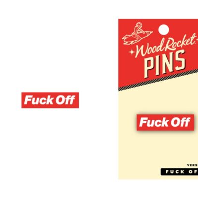 Red and white Fuck Off enamel lapel pin by Wood Rocket
