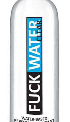 Fuck Water Clear 2oz Water Based Lubricant by Fuck Water in clear plastic bottle