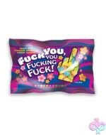Fuck You, You Fucking Fuck Candy - 3oz Bag
