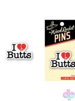 Pink I Love Butts enamel lapel pin with butt-heart design by Wood Rocket