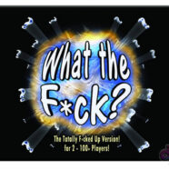 Kheper Games Sex Toys - What the F*Ck? - Totally F*Cked Up Version
