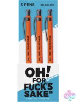 novelty pens funny gift Oh For Fucks Sake Pens 3pk by Wood Rocket clear ballpoint
